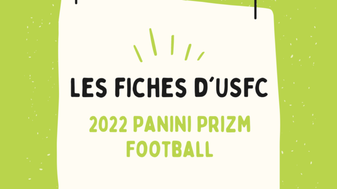 La fiche : 2022 Panini Prizm Football – USFCards